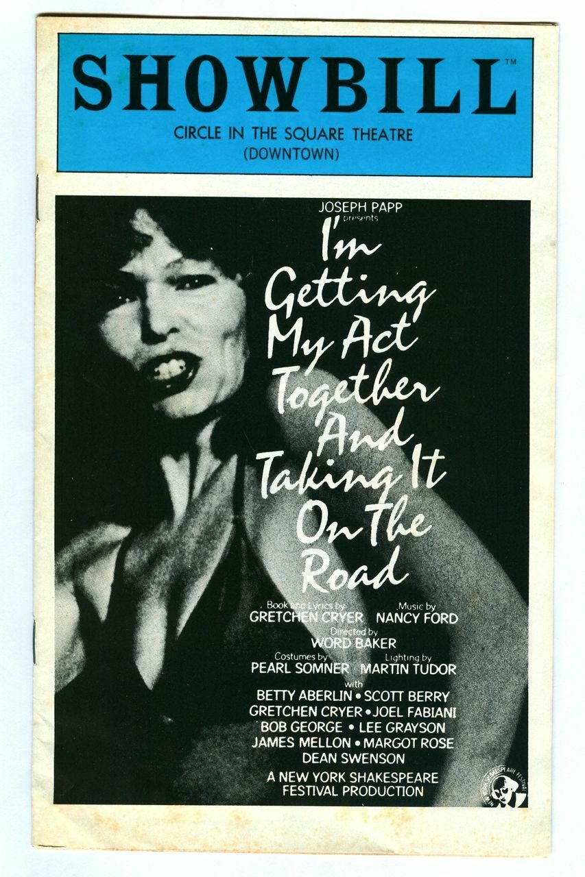 Vintage 1978 I’m Getting My Act Together… Off-broadway Nyc Showbill Playbill!