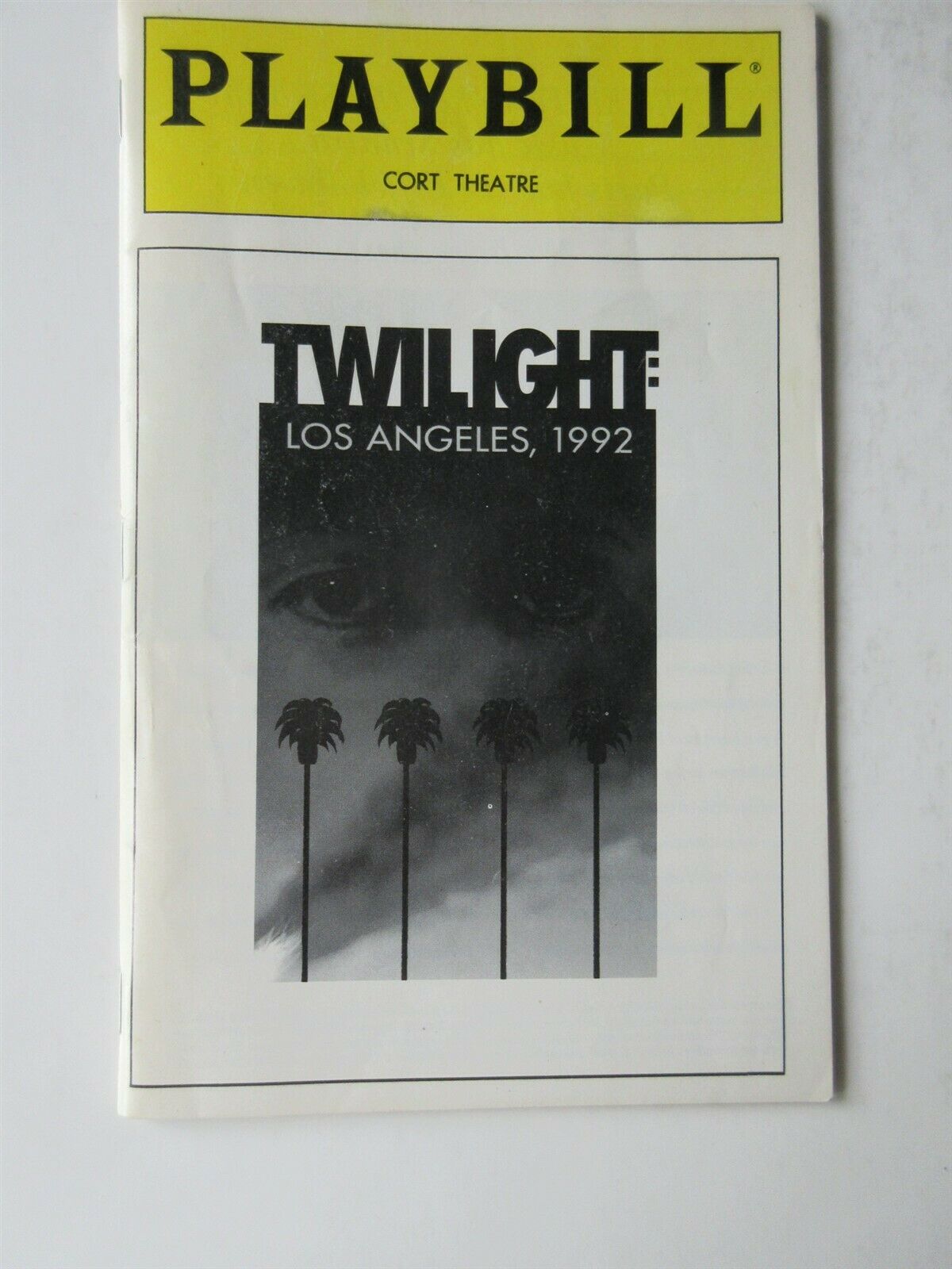 1994 Playbill Twilight: Los Angeles, 1992 By George Wolfe At Cort Theatre